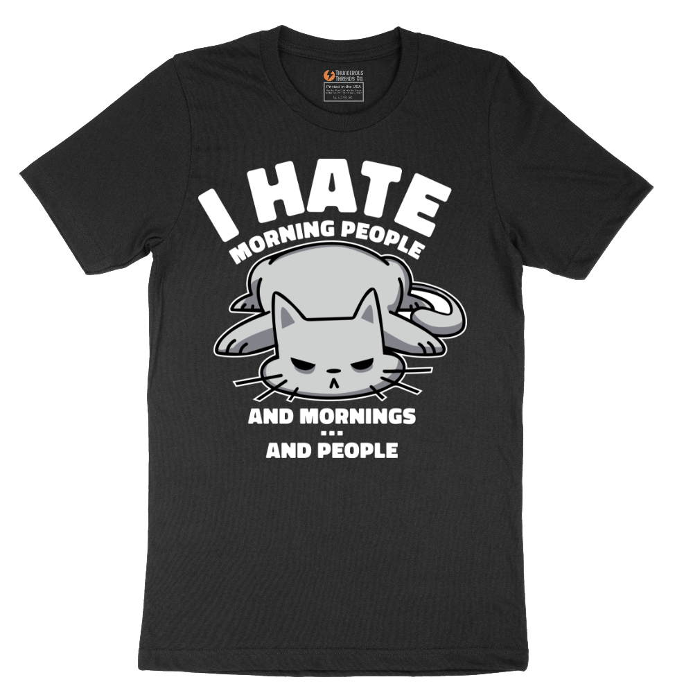 I Hate Morning People and Mornings and People Cat Shirt - Mens T-Shirt - Sizes S - 6XL