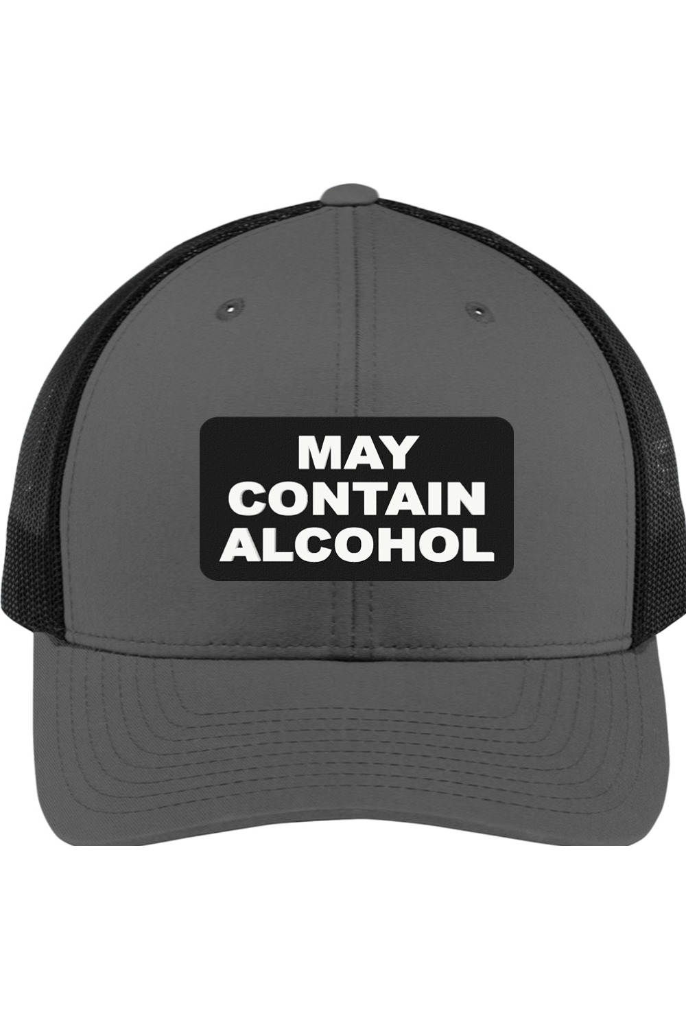 May Contain Alcohol - 3D Patch Trucker Hat