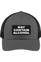 May Contain Alcohol - 3D Patch Trucker Hat
