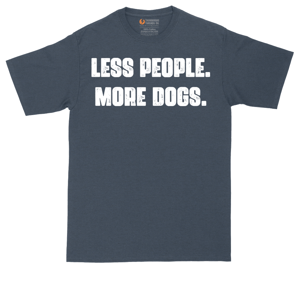 Less People More Dogs | Mens Tall T-Shirt