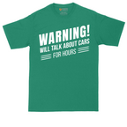 Warning Will Talk About Cars for Hours | Mens Tall T-Shirt