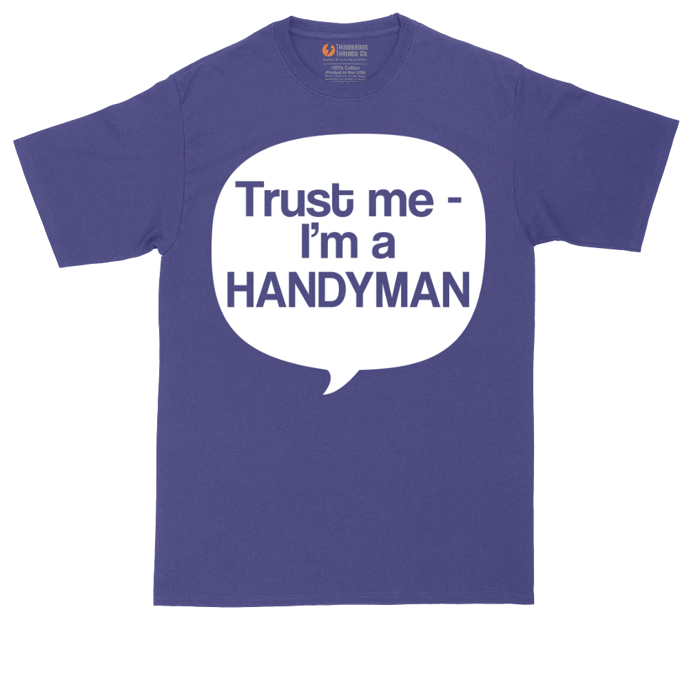 Tust Me I'm a Handyman | Mens Tall T-Shirt