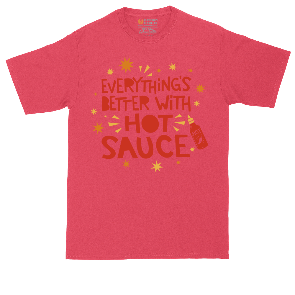 Everythings Better with Hot Sauce | Mens Tall T-Shirt