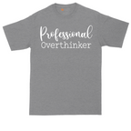 Professional Overthinker | Mens Tall T-Shirt