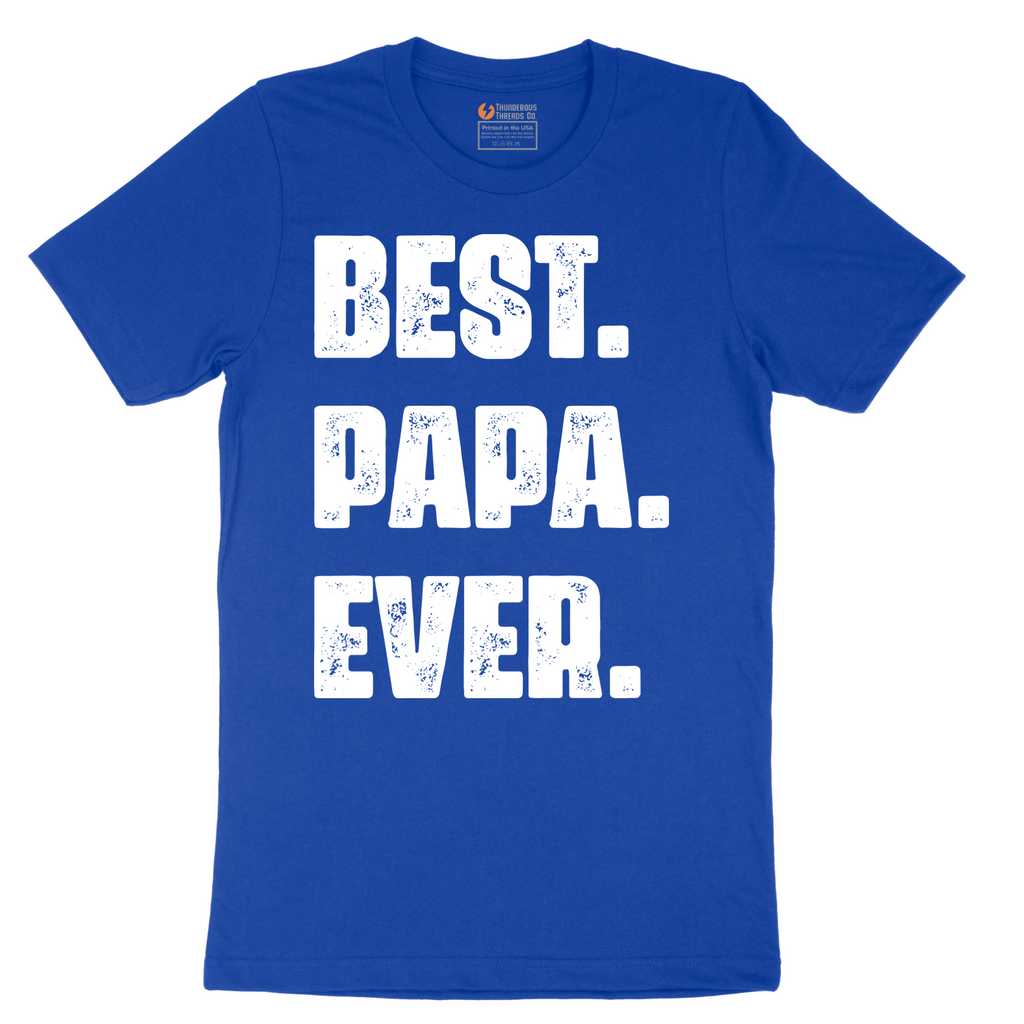 Best Papa Ever Version 2 - Mens T-Shirt - Sizes S - 6XL