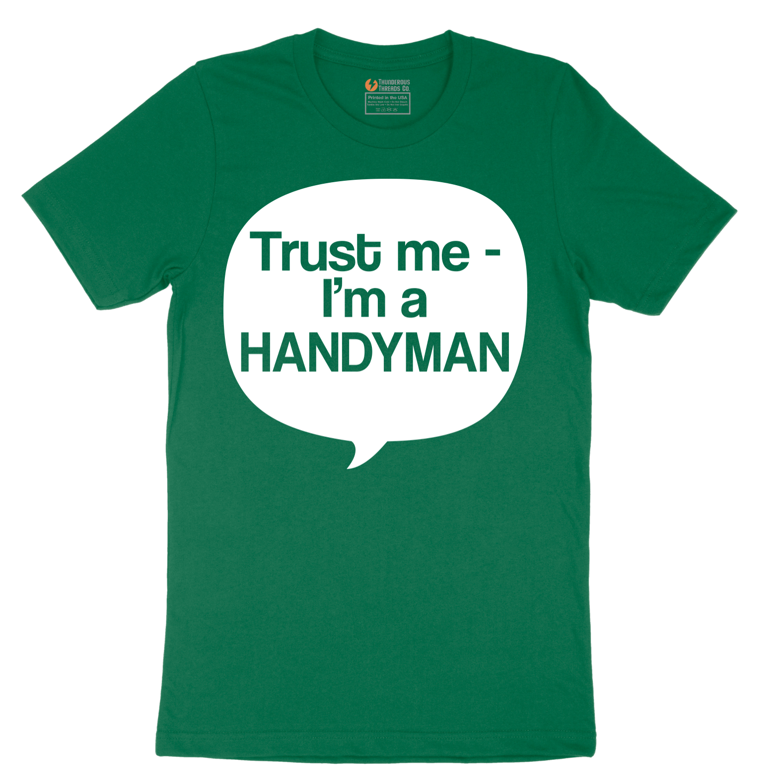 Tust Me I'm a Handyman - Mens T-Shirt - Sizes S - 6XL
