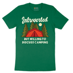 Introverted but Willing to Discuss Camping - Mens T-Shirt - Sizes S - 6XL