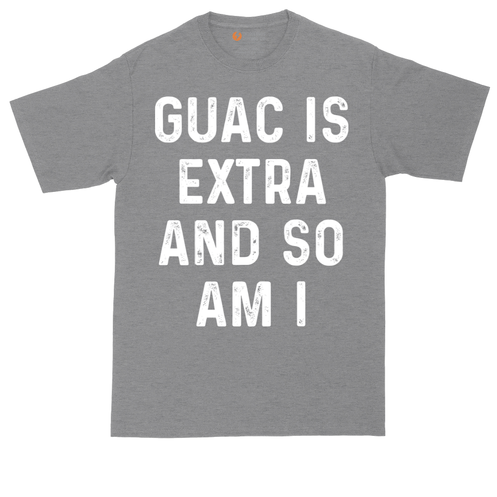 Guac is Extra and So Am I | Mens Tall T-Shirt