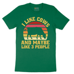 I Like Cows and Maybe Like 3 People - Mens T-Shirt - Sizes S - 6XL