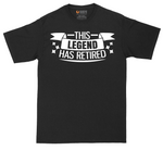 This Legend Has Retired | Mens Tall T-Shirt