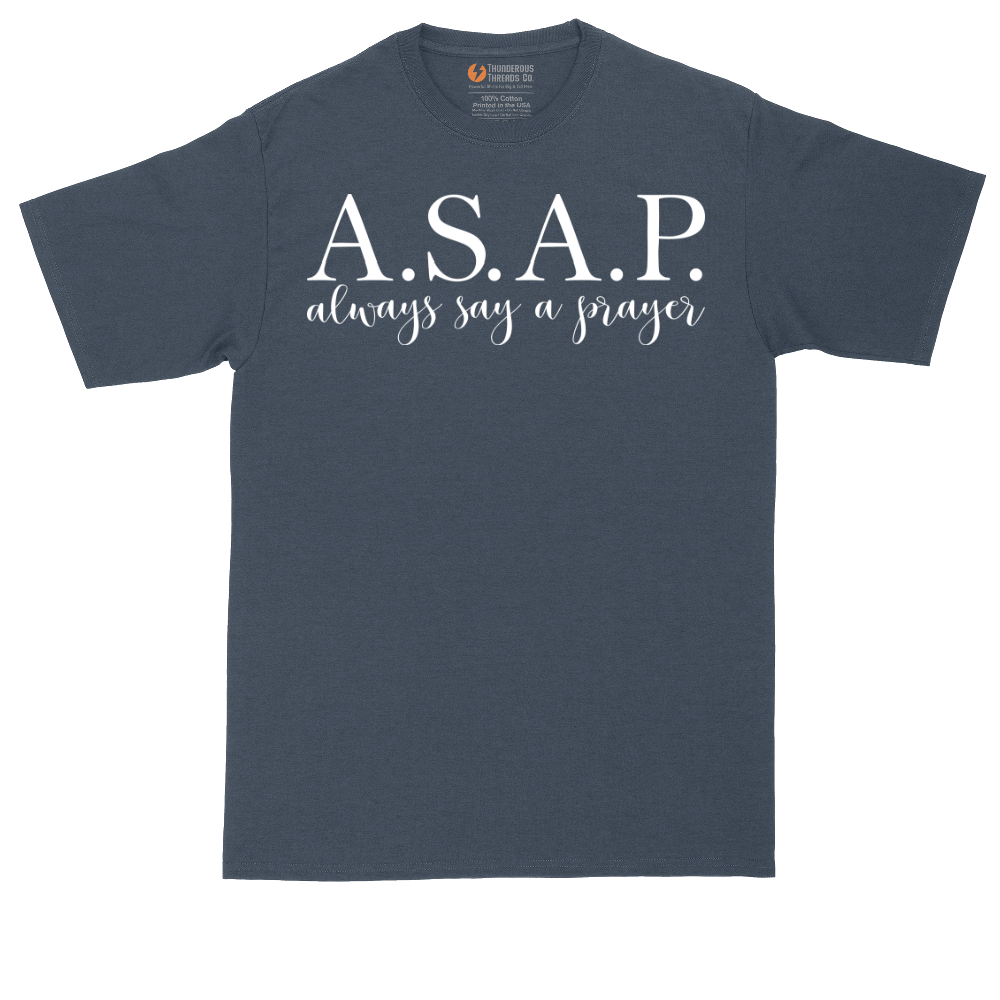 Always Say a Prayer | Mens Tall T-Shirt