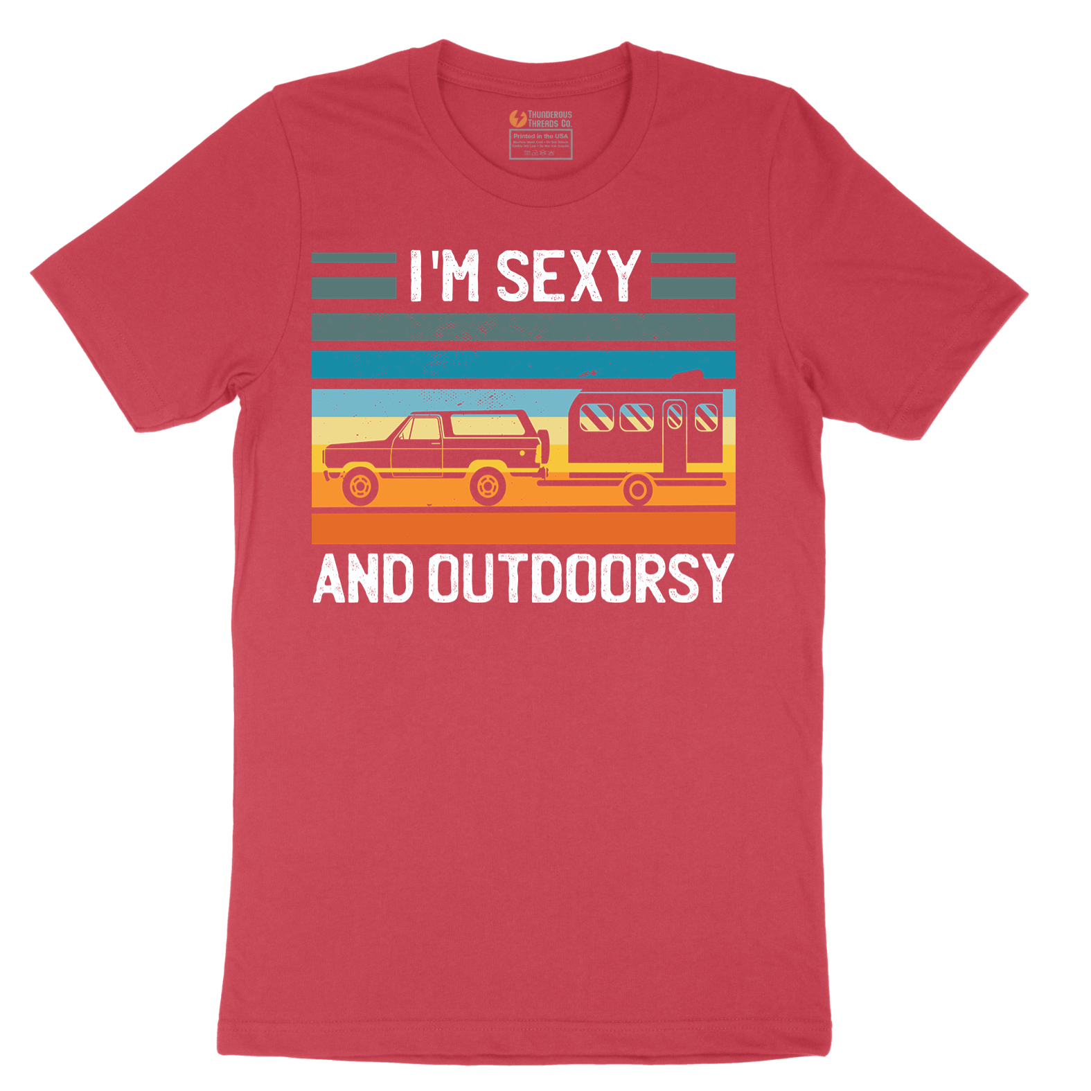 I'm Sexy and Outdoorsy - Mens T-Shirt - Sizes S - 6XL