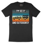 I'm Sexy and Outdoorsy - Mens T-Shirt - Sizes S - 6XL