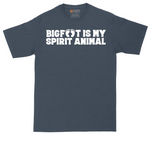 Bigfoot is My Spirit Animal_White