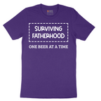 Surviving Fatherhood One Beer at a Time - Mens T-Shirt - Sizes S - 6XL