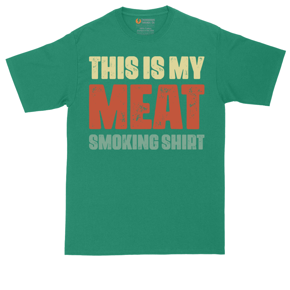 This is My Meat Smoking Shirt | Mens Tall T-Shirt