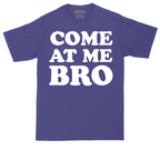 Come At Me Bro | Mens Tall T-Shirt