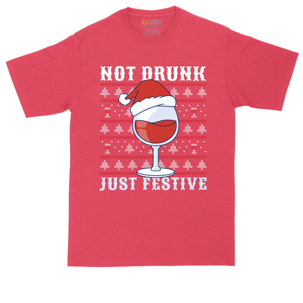Not Drunk Just Festive | Mens Tall T-Shirt