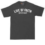 Live By Faith | Mens Tall T-Shirt