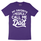 My Favorite People Call Me PaPa - Mens T-Shirt - Sizes S - 6XL