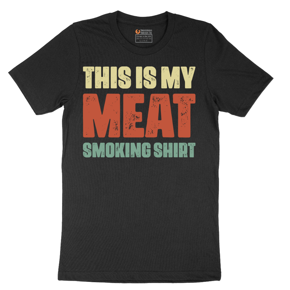 This is My Meat Smoking Shirt - Mens T-Shirt - Sizes S - 6XL