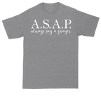 Always Say a Prayer | Mens Tall T-Shirt