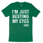 I'm Just Resting My Eyes - Mens T-Shirt - Sizes S - 6XL