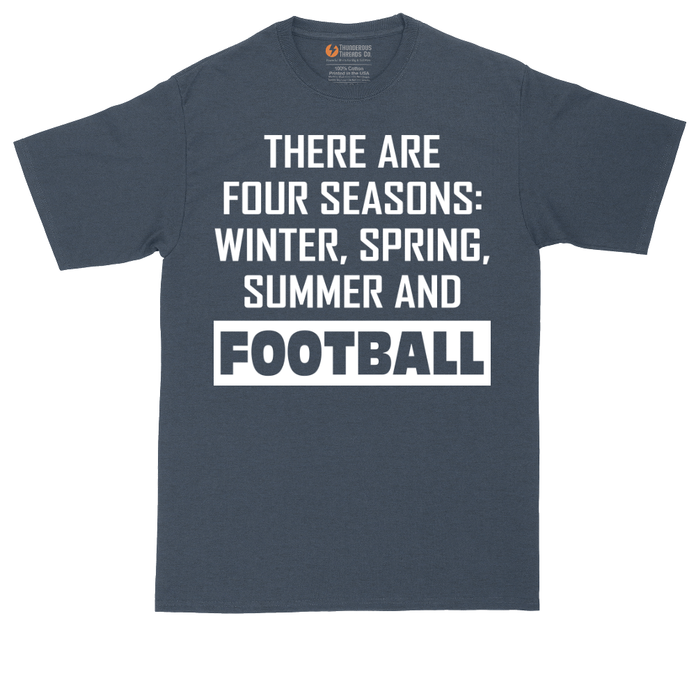 Theres Four Seasons | Mens Tall T-Shirt