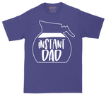 Instant Dad | Mens Tall T-Shirt
