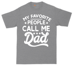 My Favorite People Call Me PaPa | Mens Tall T-Shirt