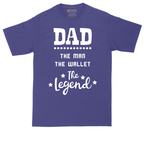 Dad the Man the Wallet the Legend | Mens Tall T-Shirt