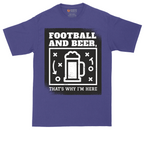 Football and Beer thats Why I'm Here | Mens Tall T-Shirt