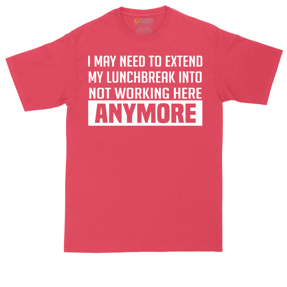 Not Working Here Anymore | Mens Tall T-Shirt