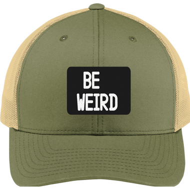 Be Weird  - 3D Patch Hat