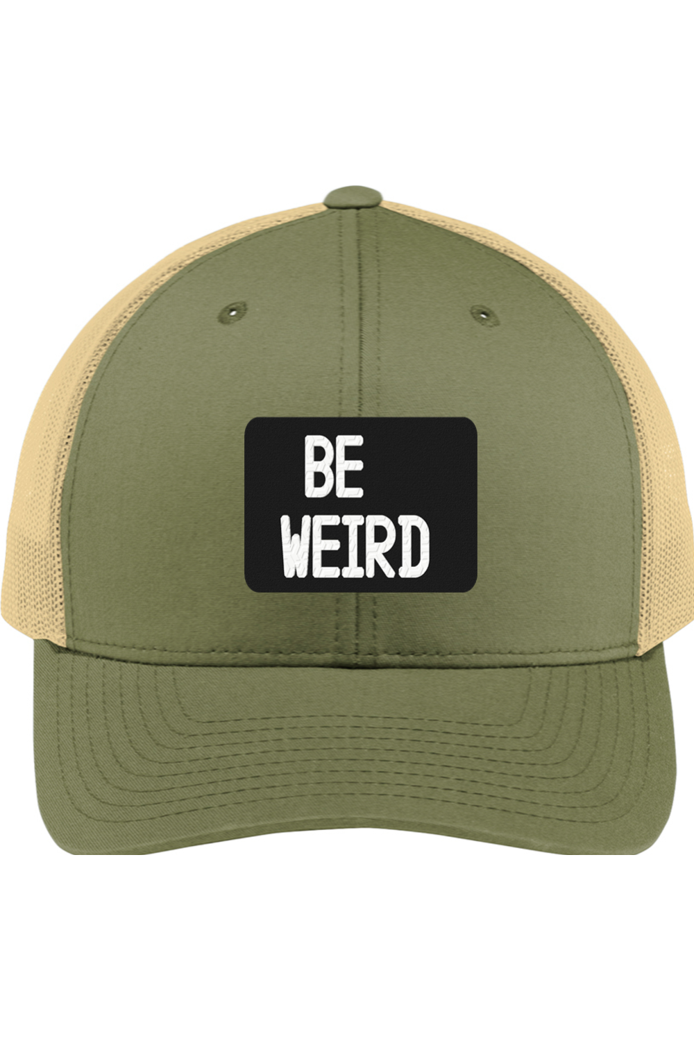 Be Weird  - 3D Patch Hat