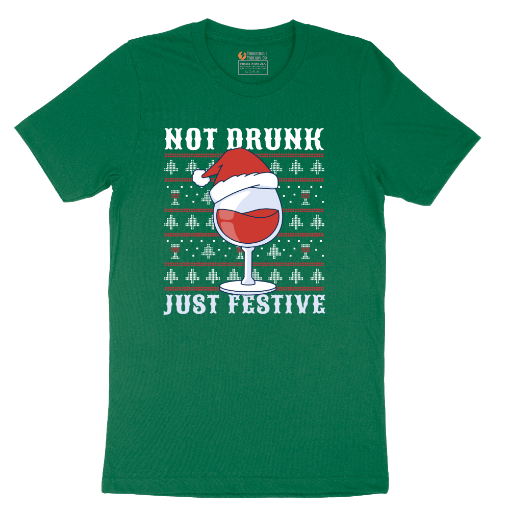 Not Drunk Just Festive - Mens T-Shirt - Sizes S - 6XL