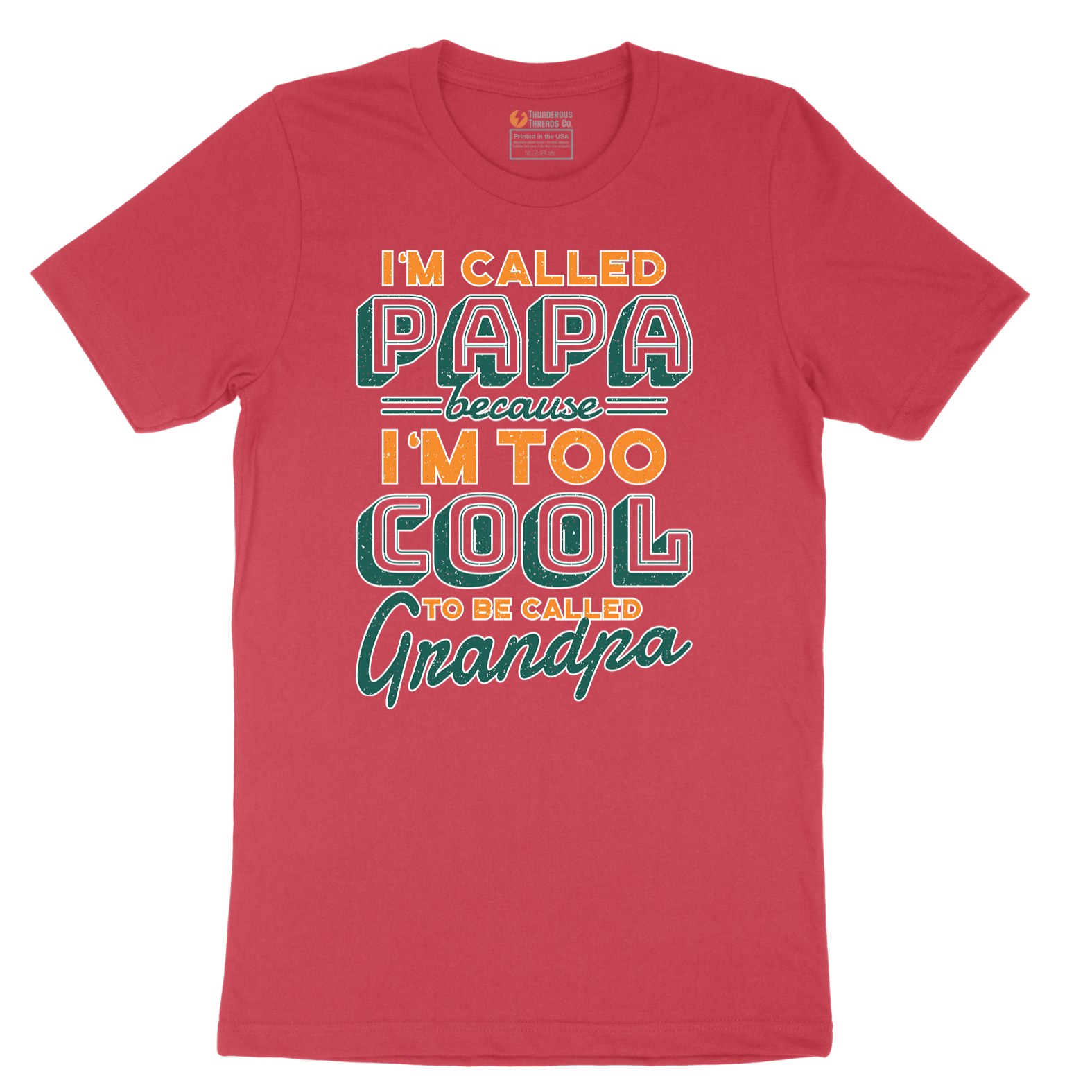 I'm Called Papa - Mens T-Shirt - Sizes S - 6XL