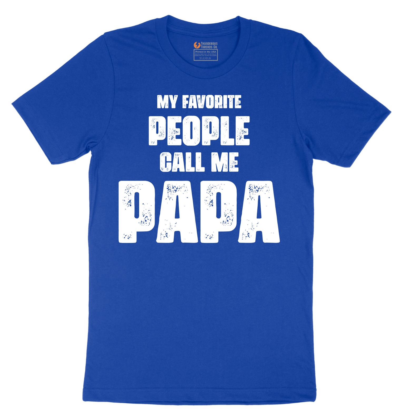 My Favorite People Call Me Papa.Version 2 - Mens T-Shirt - Sizes S - 6XL