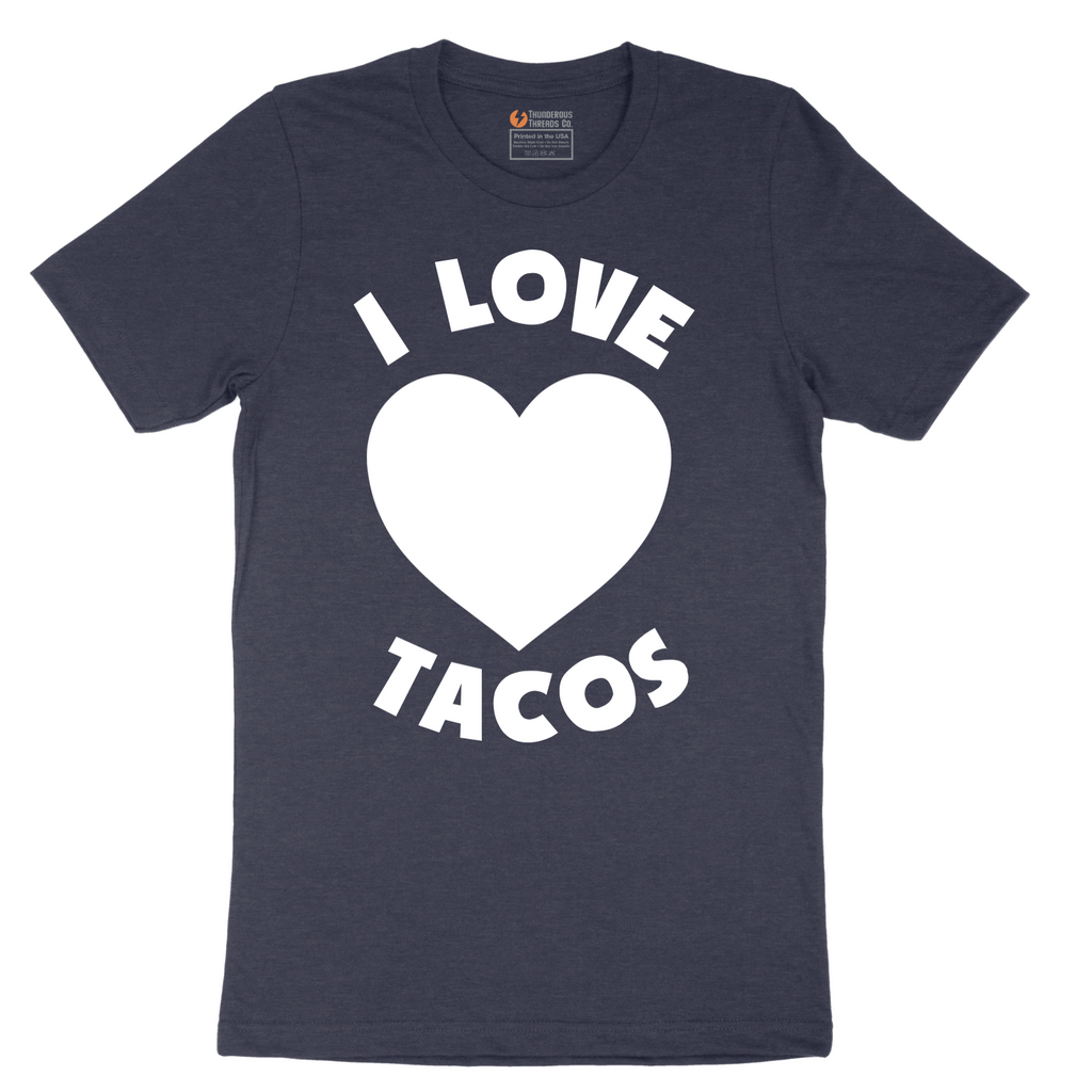 I Love Tacos - Mens T-Shirt - Sizes S - 6XL