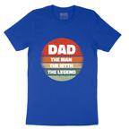 Dad the Man the Myth the Legend Version 2 - Mens T-Shirt - Sizes S - 6XL