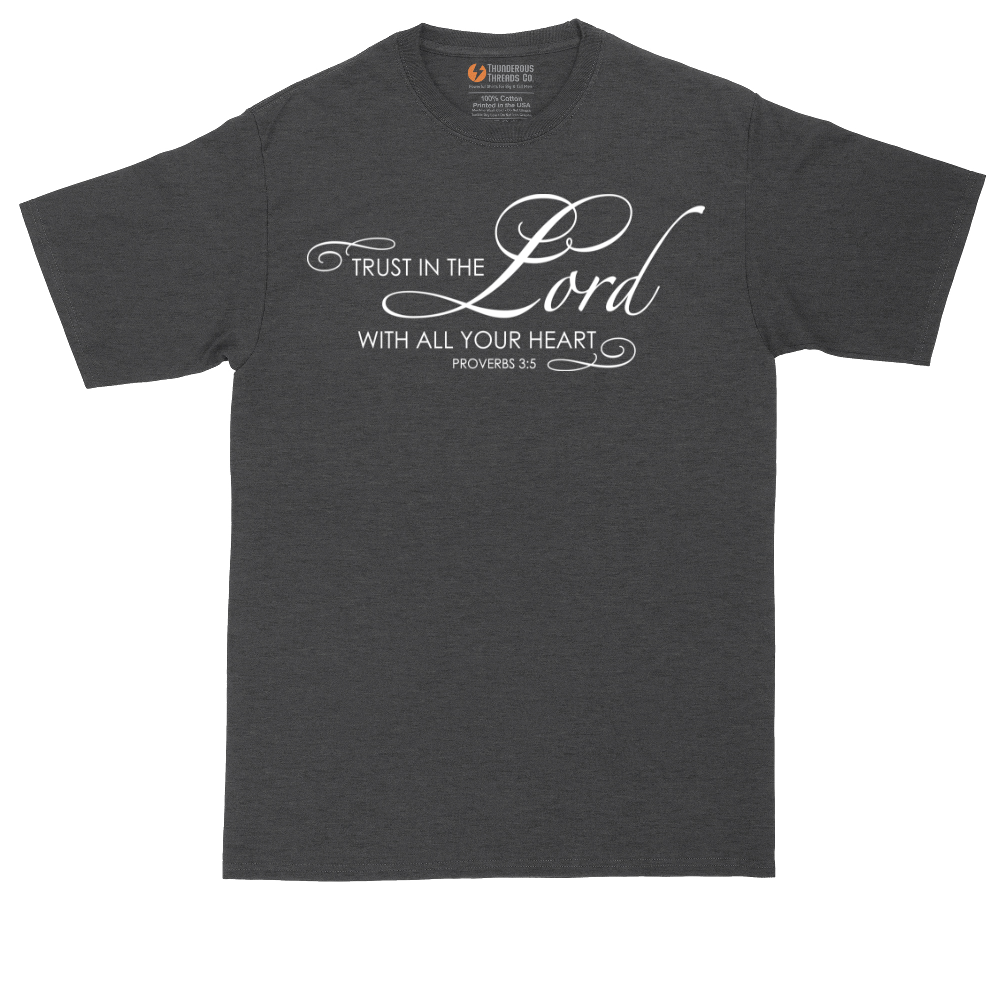 Trust in the Lord | Mens Tall T-Shirt