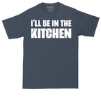 I'll Be in the Kitchen | Mens Tall T-Shirt