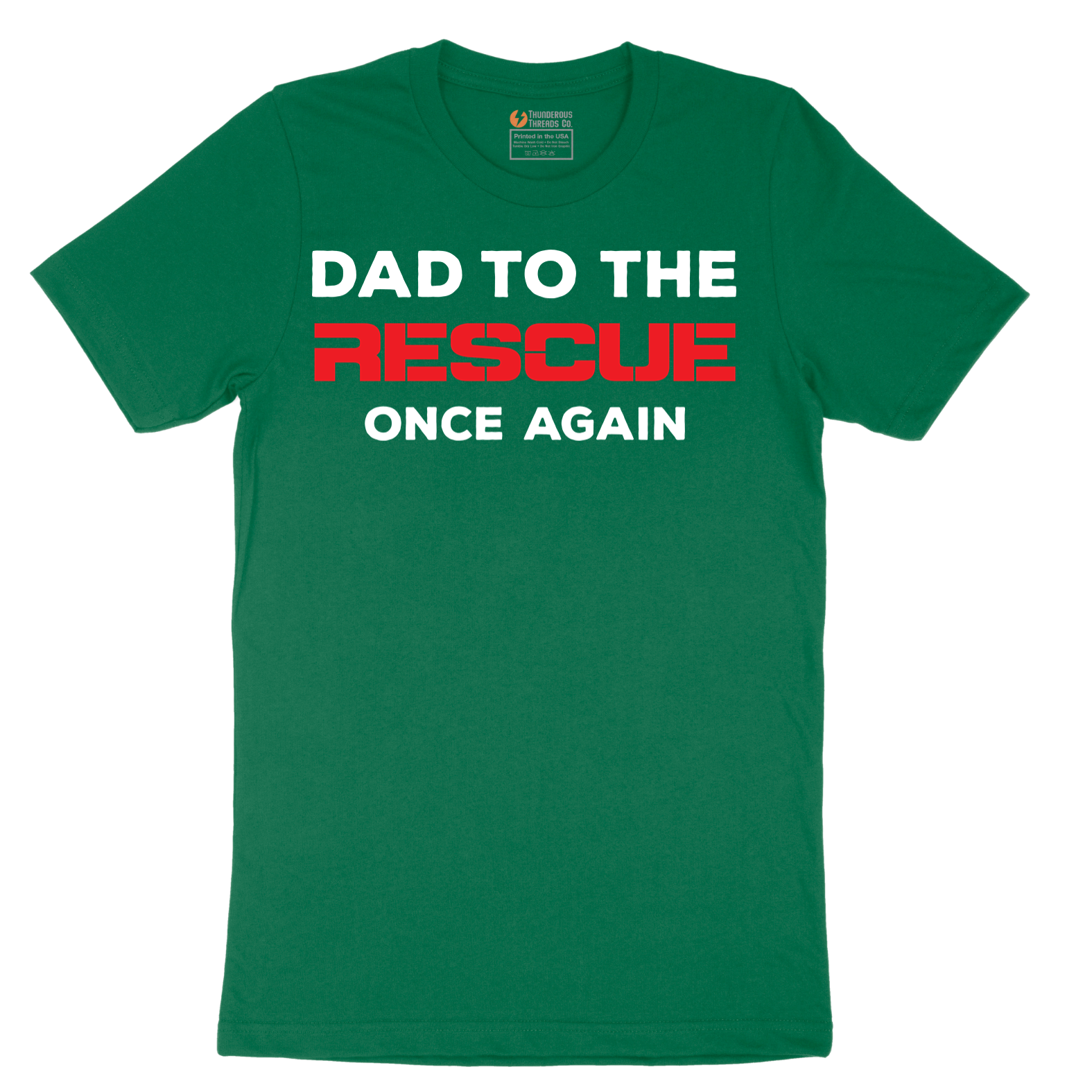 Dad to the Rescue - Mens T-Shirt - Sizes S - 6XL