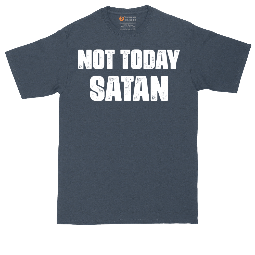 Not Today Satan Version 1 | Mens Tall T-Shirt
