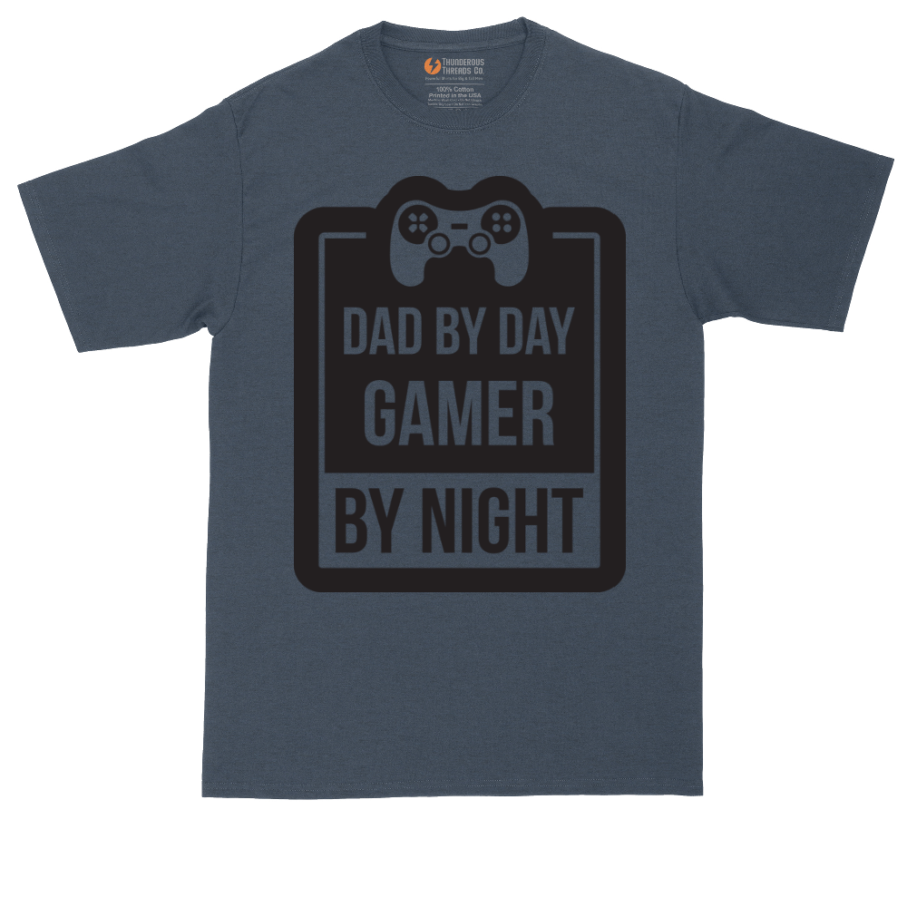 Dad my Day Gamer by Night | Mens Tall T-Shirt