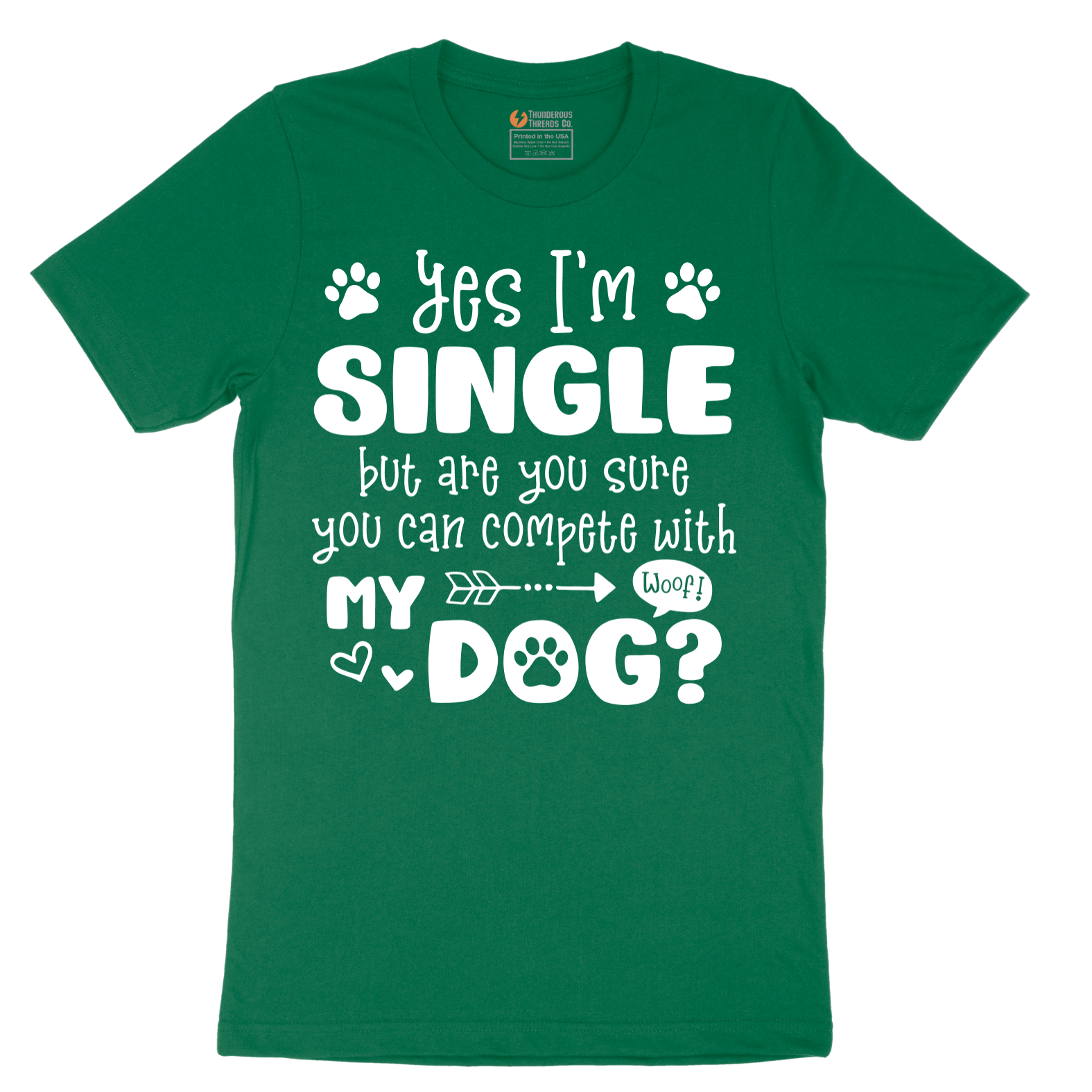 Yes I'm Single Dog - Mens T-Shirt - Sizes S - 6XL