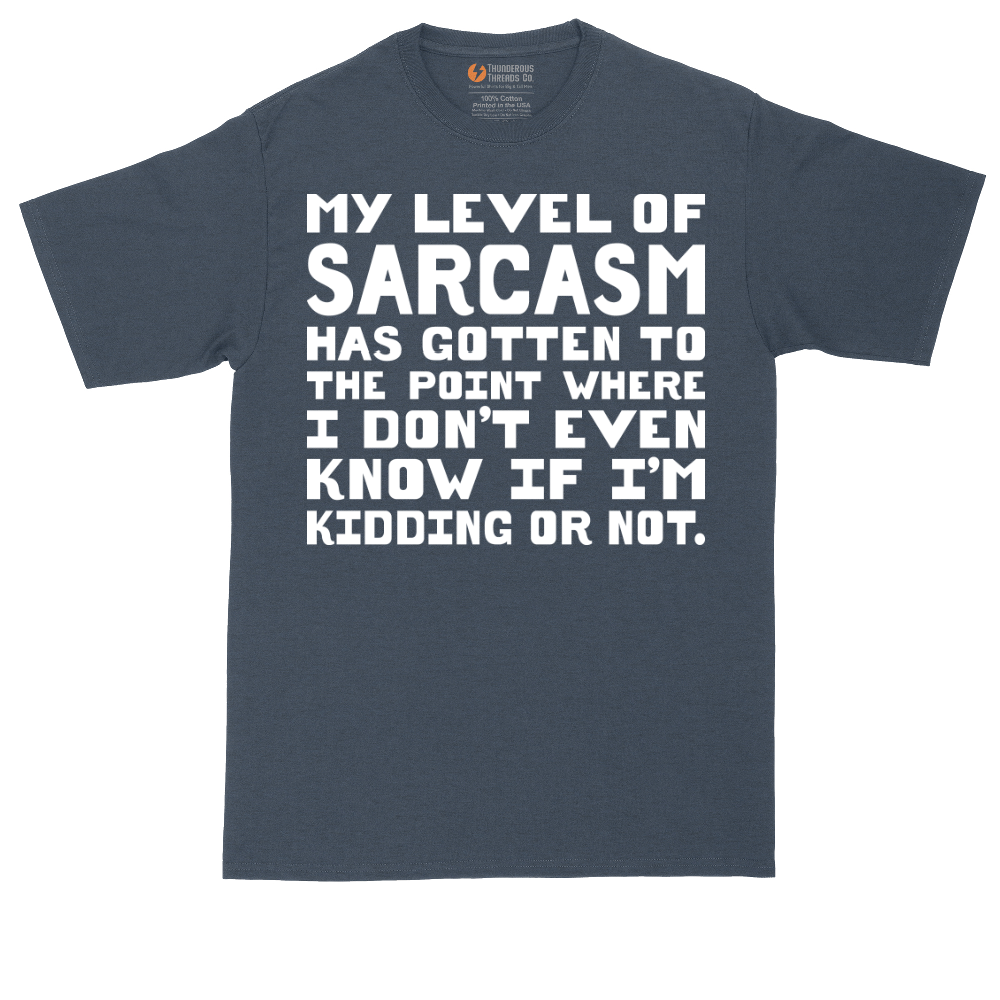 My Level of Sarcasm | Mens Tall T-Shirt