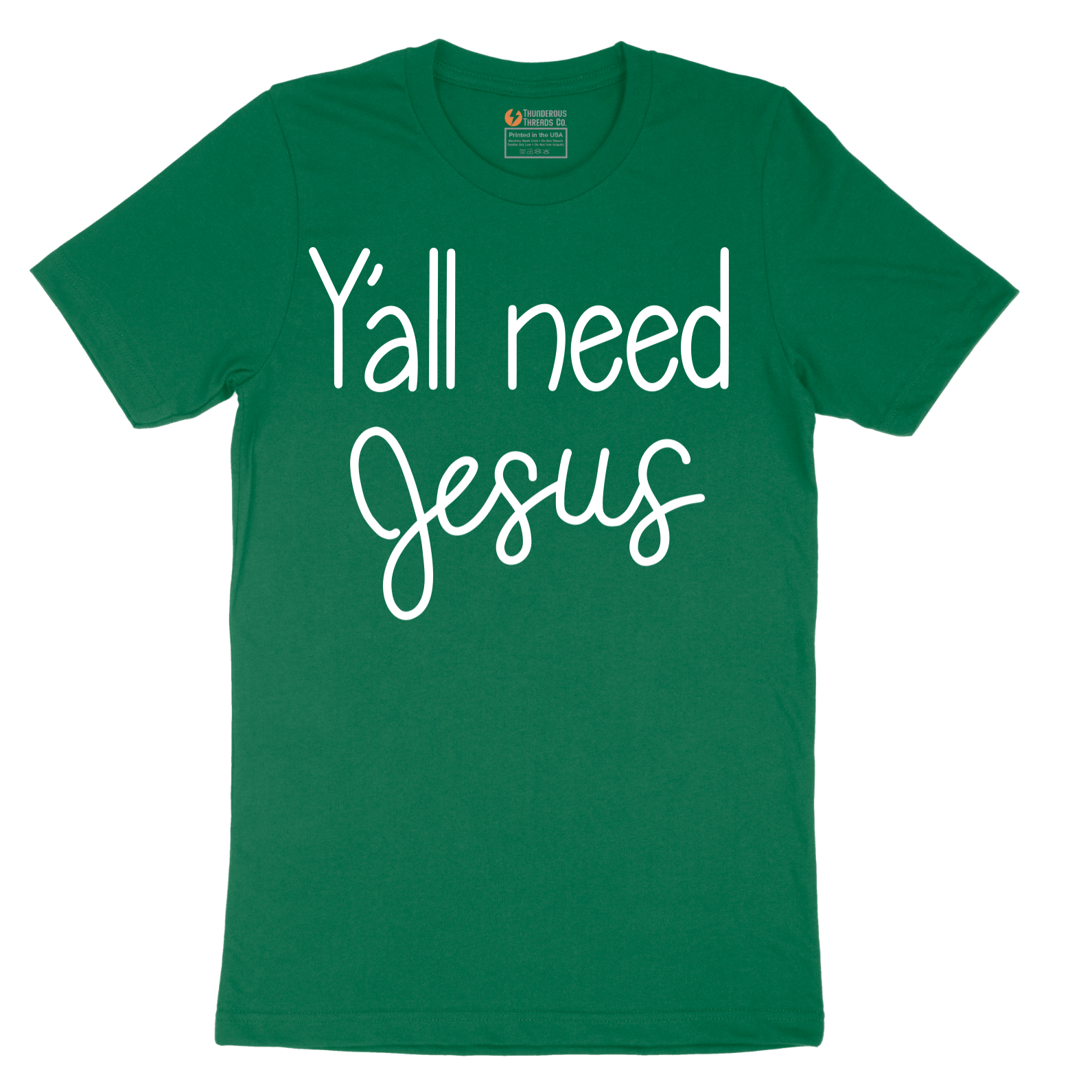 Yall need Jesus - Mens T-Shirt - Sizes S - 6XL