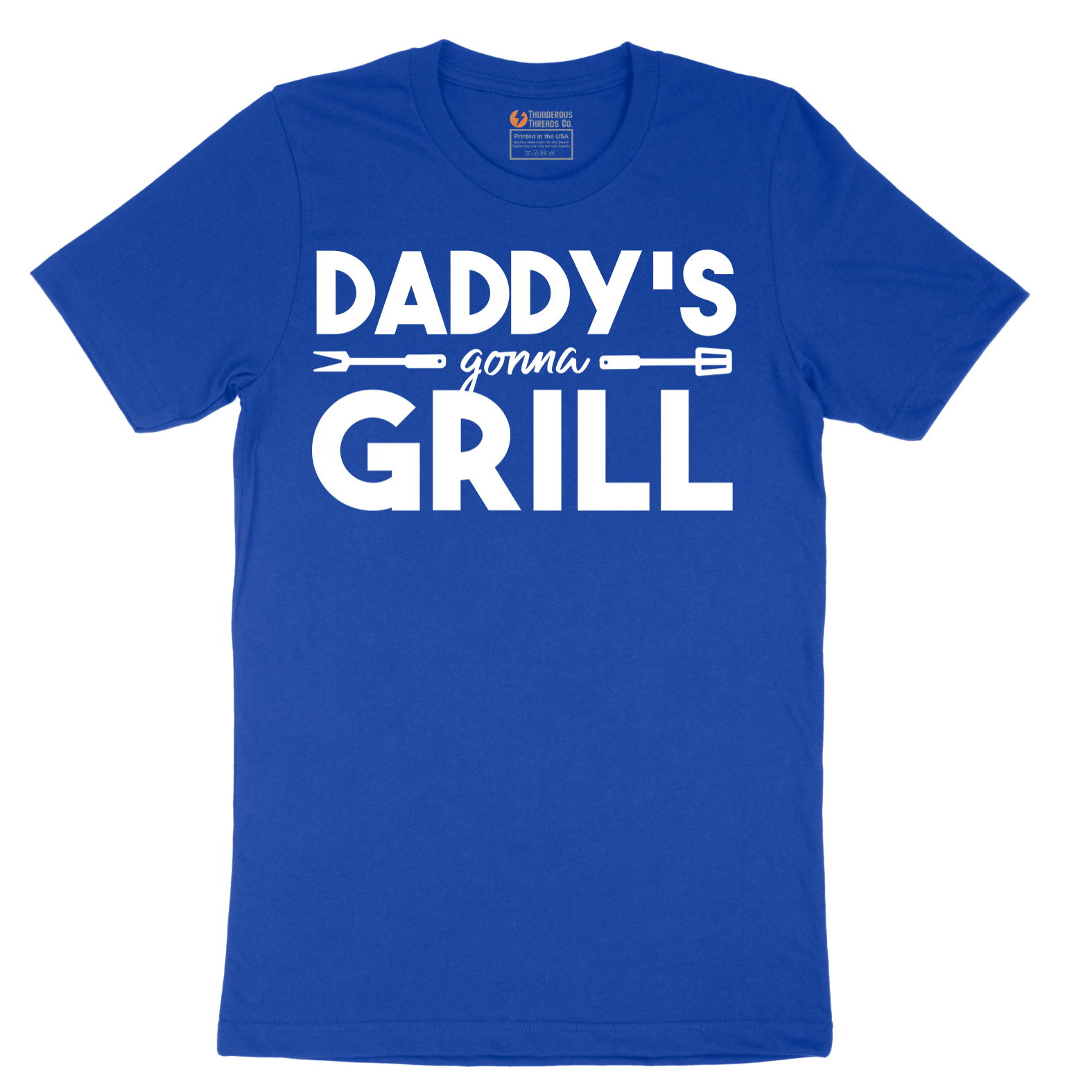 Daddys Gonna Grill - Mens T-Shirt - Sizes S - 6XL