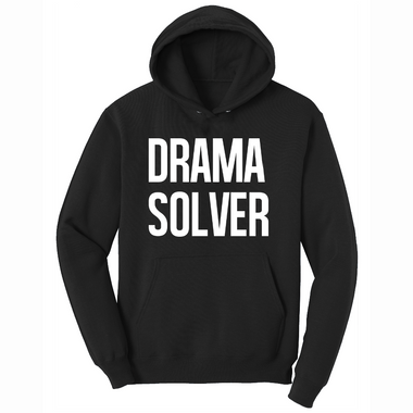 Drama Solver - Mens Hooded Sweatshirt - Sizes S - 4XL